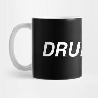 DRUNK AF Mug